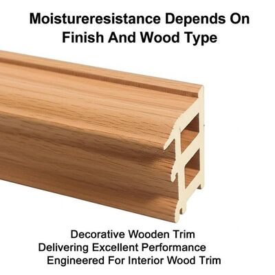 Moistureresistance Depends On Finish And Wood Type Decorative Wooden Trim Delivering Excellent Performance Engineered For Interior Wood Trim
